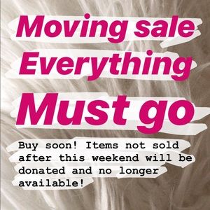 Moving Sale!!